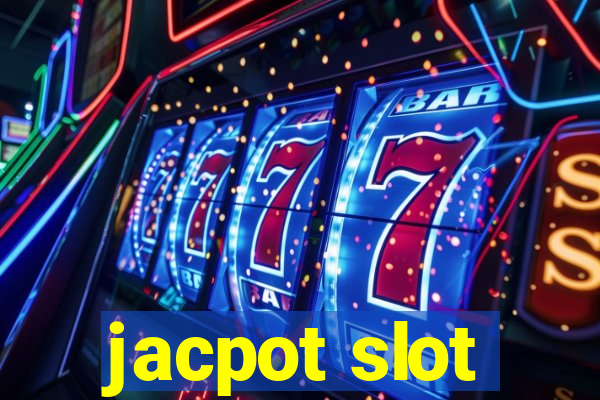 jacpot slot