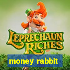 money rabbit