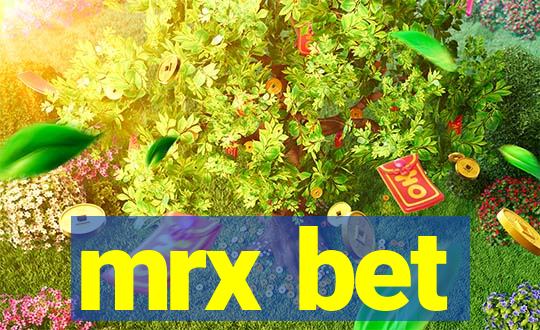 mrx bet