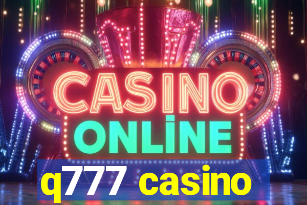 q777 casino