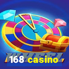 168 casino