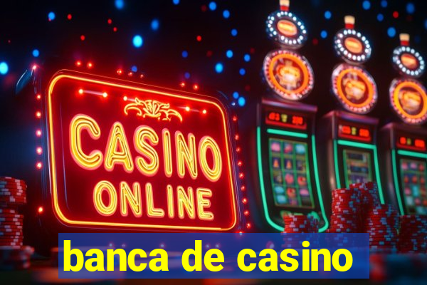 banca de casino