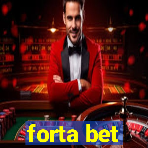 forta bet