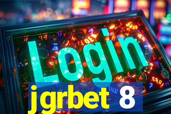 jgrbet 8