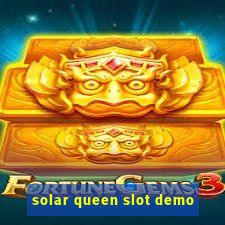 solar queen slot demo