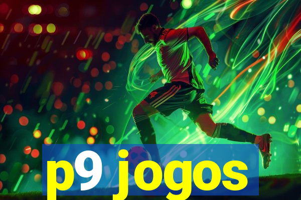 p9 jogos