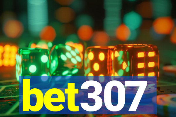 bet307