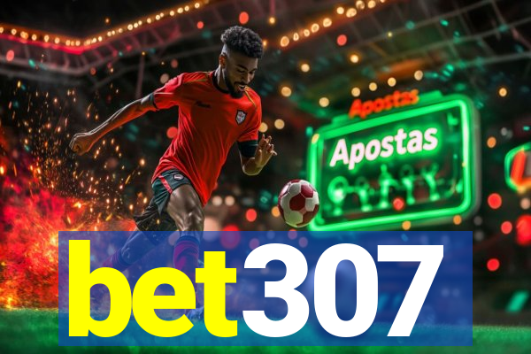 bet307