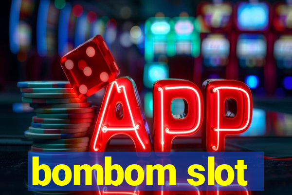 bombom slot