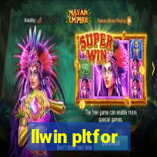 llwin pltfor