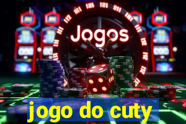 jogo do cuty