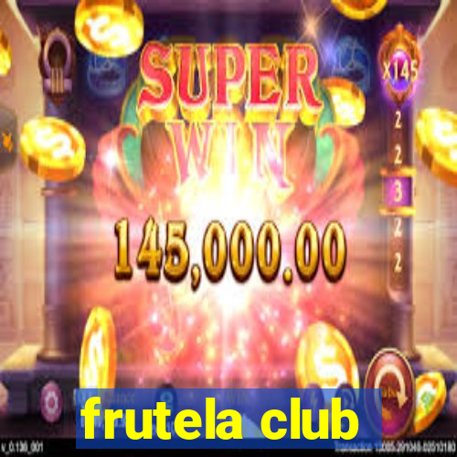 frutela club