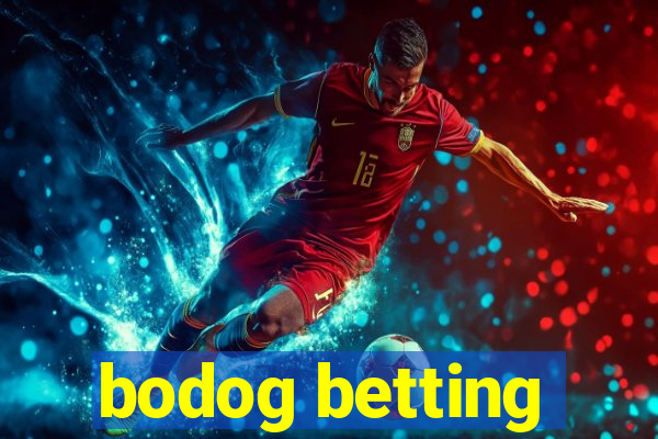 bodog betting