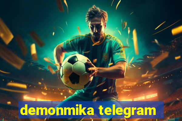 demonmika telegram