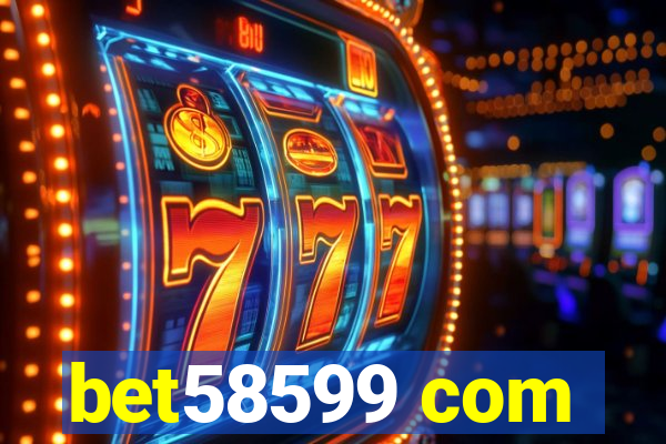 bet58599 com