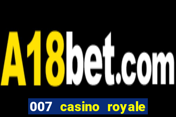 007 casino royale legendado ingles