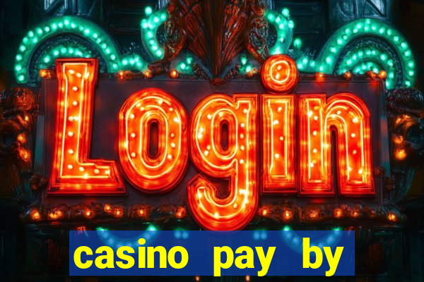 casino pay by mobile bill