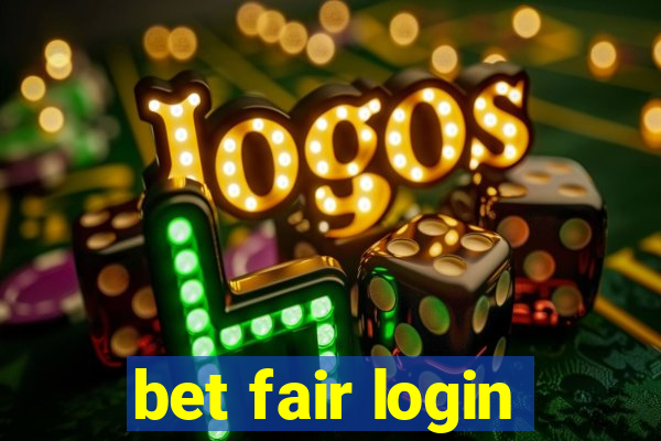 bet fair login