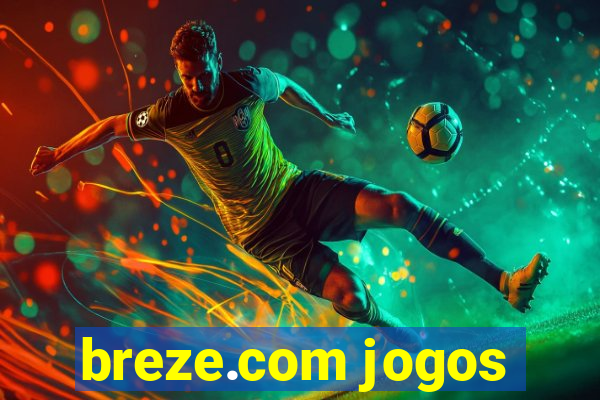 breze.com jogos