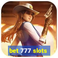 bet 777 slots