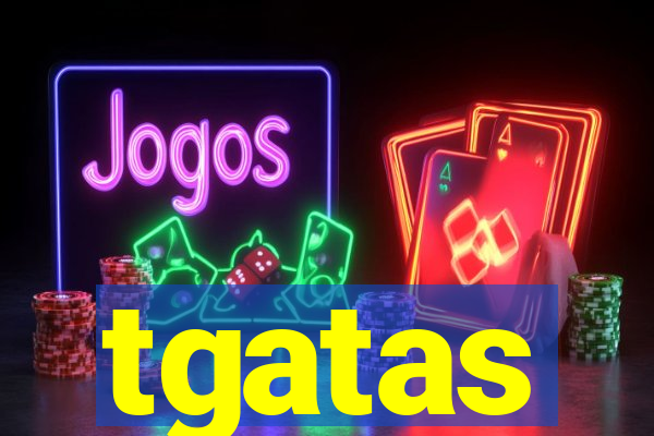 tgatas