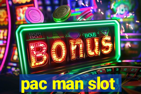 pac man slot