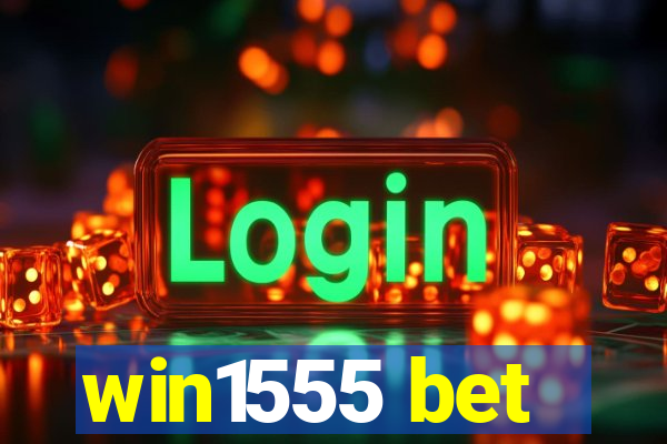 win1555 bet