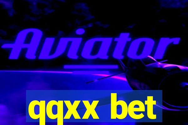 qqxx bet