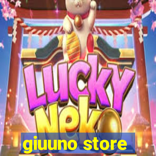 giuuno store