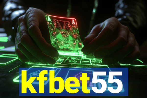 kfbet55