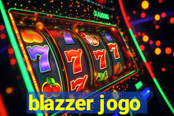 blazzer jogo