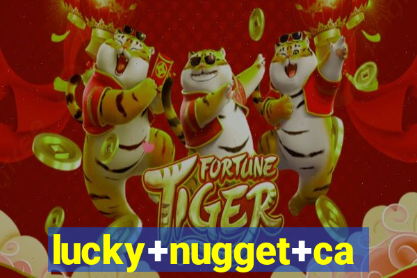 lucky+nugget+casino