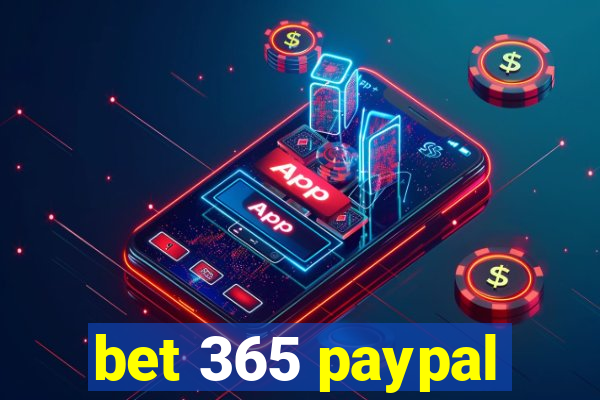 bet 365 paypal