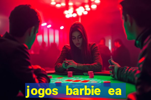 jogos barbie ea magia da moda