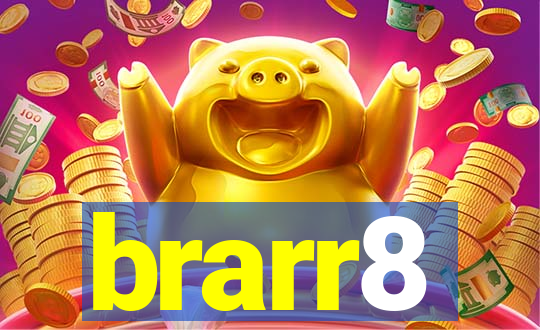 brarr8