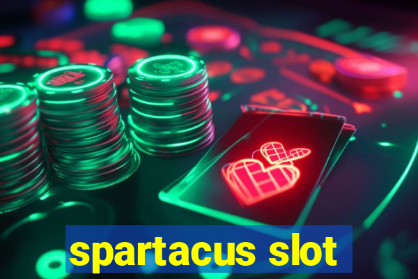 spartacus slot