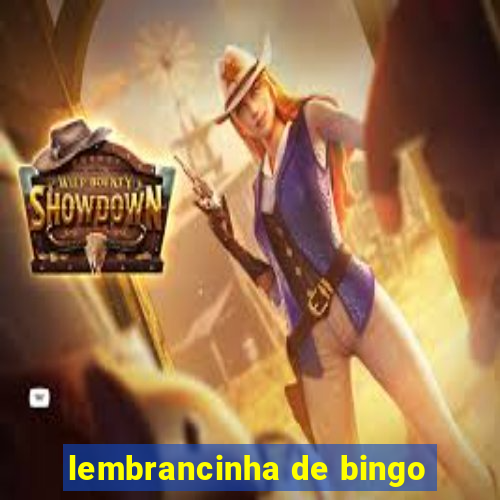 lembrancinha de bingo