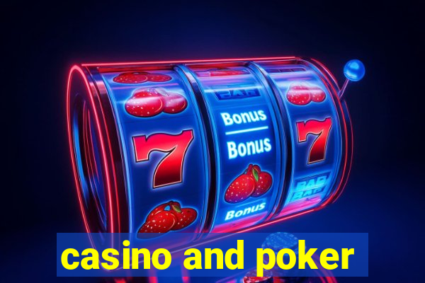 casino and poker