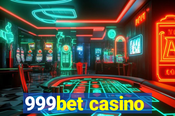 999bet casino