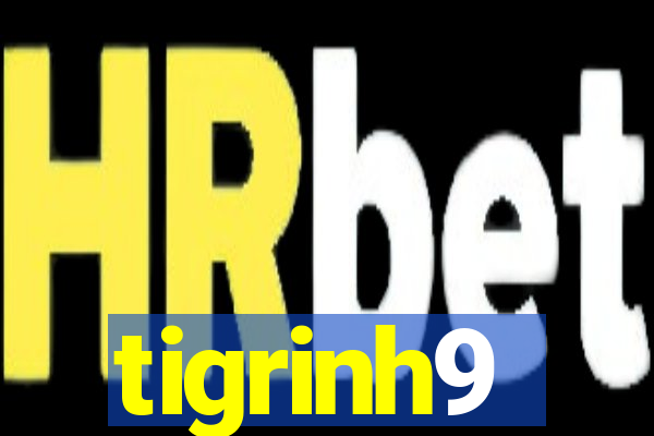 tigrinh9