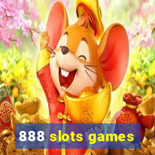 888 slots games