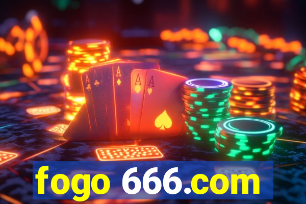 fogo 666.com