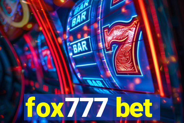 fox777 bet