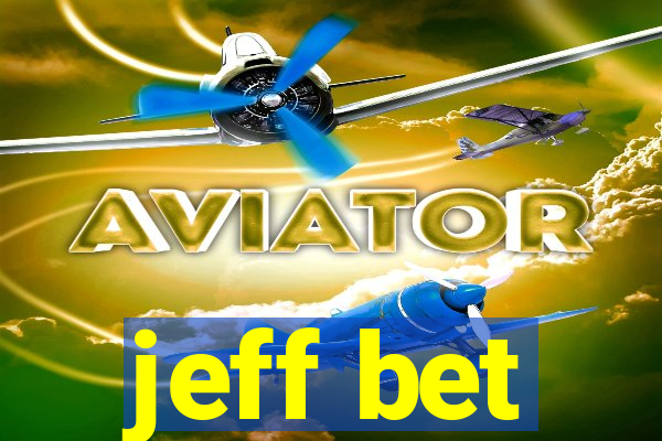 jeff bet