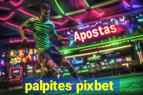 palpites pixbet