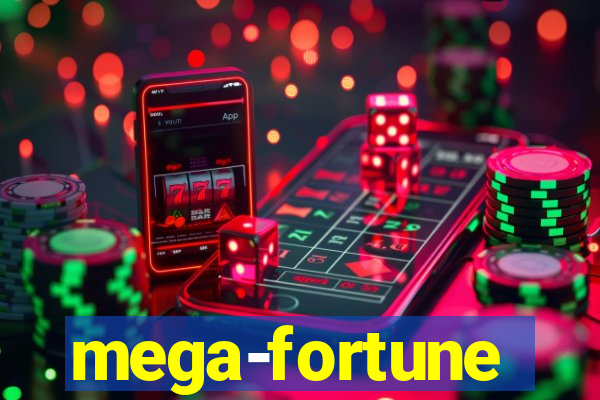 mega-fortune