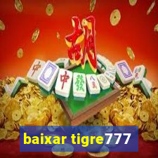 baixar tigre777