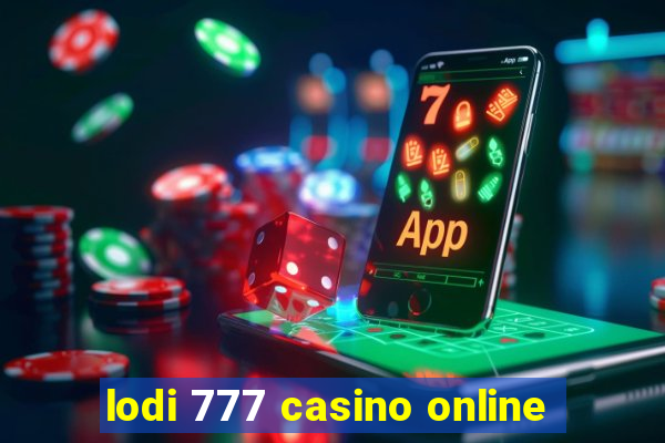 lodi 777 casino online