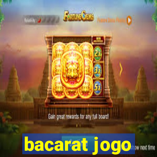 bacarat jogo