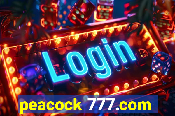 peacock 777.com